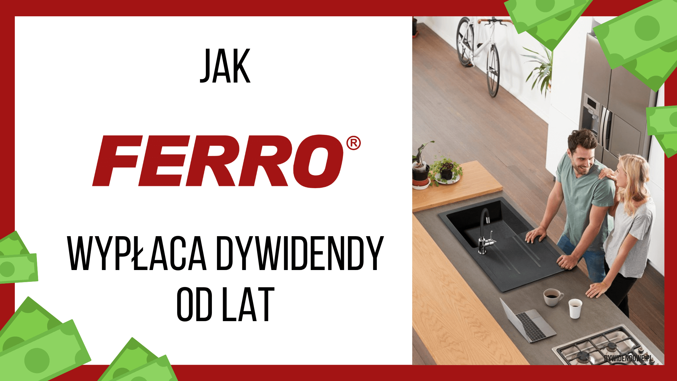 Jak Ferro SA wypłaca dywidendy od lat?